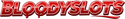 Bloodyslots